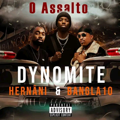 Dynomite Feat Hernâni & Bangla 10 - O Assalto | DOWNLOAD MP3 by Moz Arte Music 