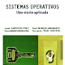 Sistemas Operativos Una Visión Aplicada Jesús Carretero Pérez [PDF - Ebook]