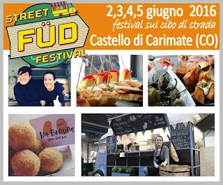 Street Füd Festival  2 - 3 - 4 - 5 giugno Carimate CO 2016