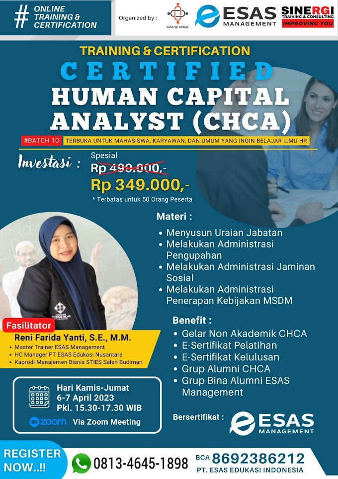 WA.0813-4645-1898 | Certified Human Capital Analyst (CHCA) 6 April 2023