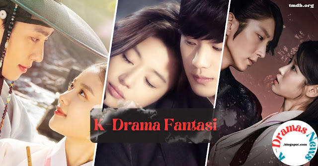Rekomendasi Drama Korea Fantasi Terbaik