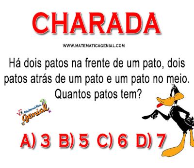 Charada - Há dois patos na frente de um pato, dois patos atrás de um pato....