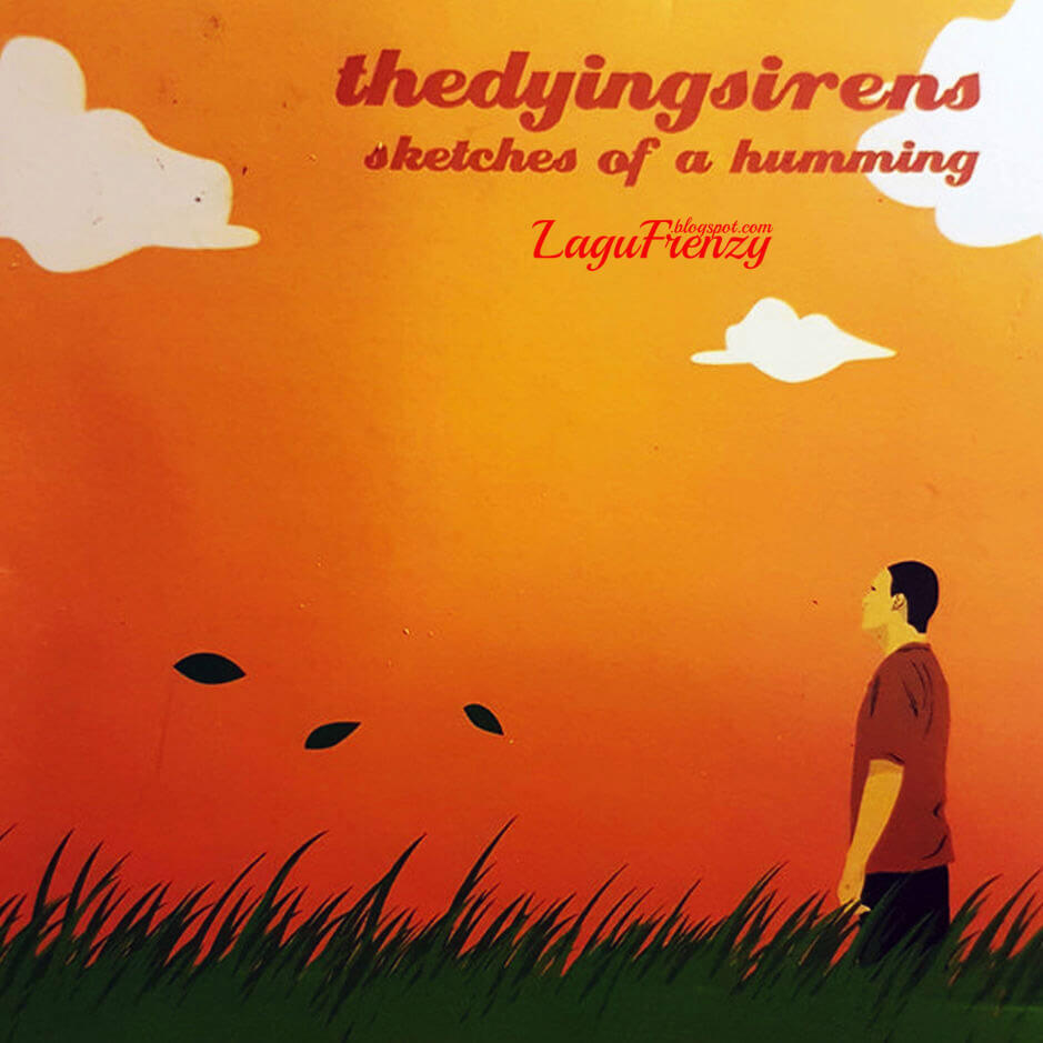 Download Lagu Thedyingsirens - Those Three Words