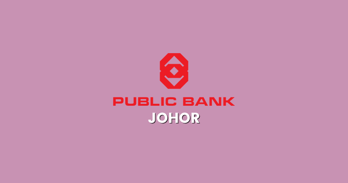 Cawangan Public Bank Johor
