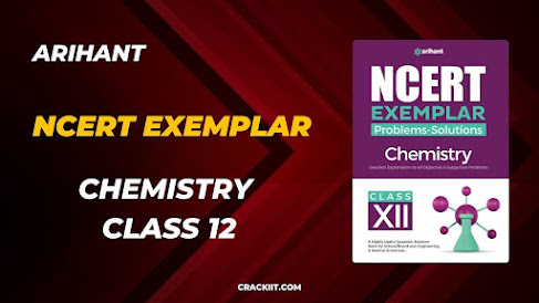 Arihant Class 12 Chemistry NCERT Exemplar PDF