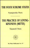 http://www.dhammabooks.com/shop/books/four-sublime-states-the-practice-of-loving-kindness-mettaby-venerables-nyanaponika-thera-nanamoli-thera/