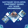 Software Developer: Component-Based Software Engineering