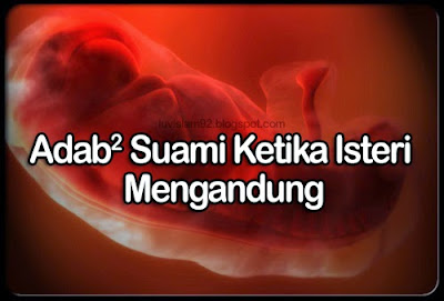 Image result for adab suami ketika istri mengandung