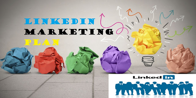 Linkedin Marketing Plan