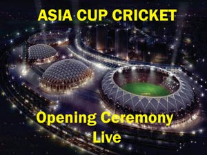 Asia Cup 2018 Opening Ceremony | Asia Cup Cricket