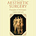 The Art of Aesthetic Surgery 3 Volume set PDF + Video Download | Principles and Techniques 3rd Ed