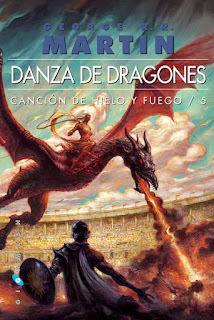 Reseña: Danza de dragones, de George R.R. Martin (Canción de Hielo y Fuego #5)