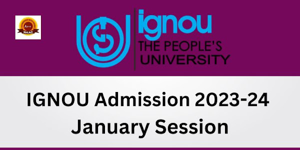 IGNOU Admission 2023 January Session