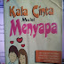 Kala Cinta Mulai Menyapa [Resensi]