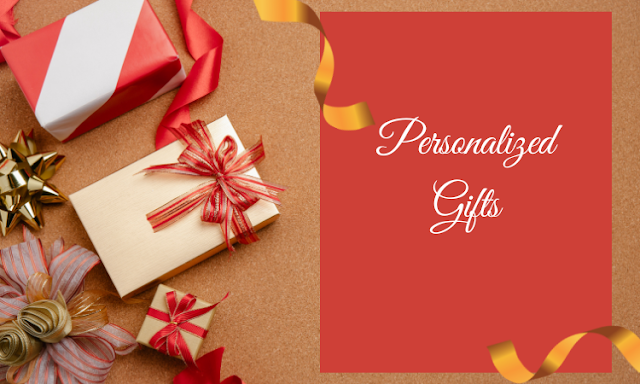 Personalized gifts