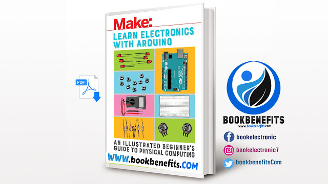 Learn Electronics with Arduino: An Illustrated Beginner’s Guide to Physical Computing PDF