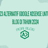 23 Alternatif Google AdSense Untuk Blog di 2024