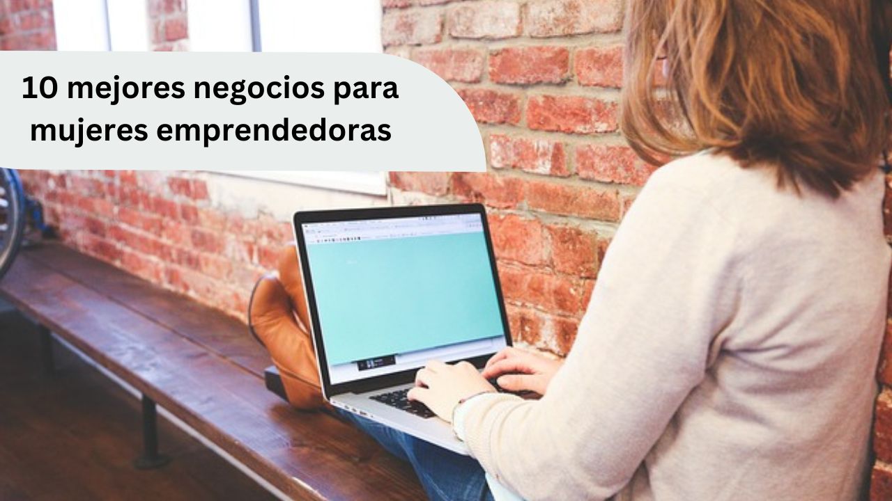 negocios para mujeres emprendedoras