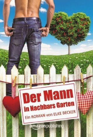 http://lielan-reads.blogspot.de/2014/09/elke-becker-der-mann-in-nachbars-garten.html