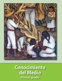 Libro de texto  Conocimiento del Medio Primer grado 2019-2020