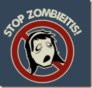 Zombieitis
