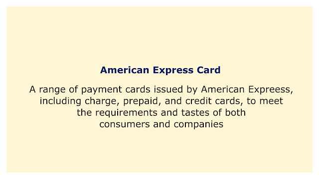 A range of payment cards, including charge, prepaid, and credit cards, to meet the requirements and tastes of both consumers and companies.