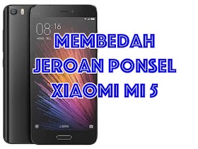 Membedah Jeroan Xiaomi MI5