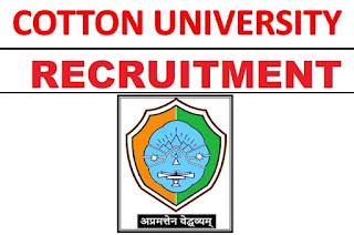 Cotton University Recruitment 2021