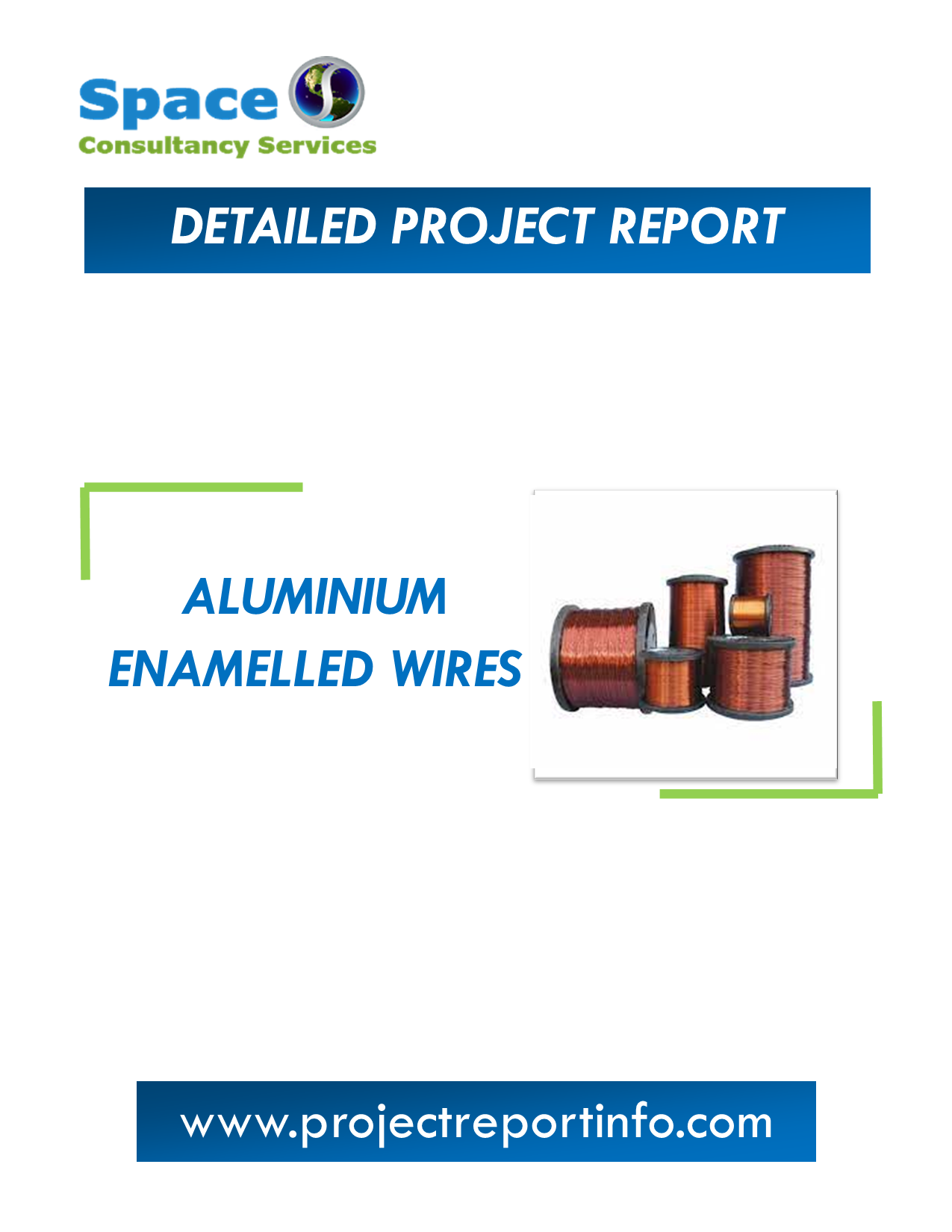 Project Report on Aluminium Enamelled Wires Manufacturing