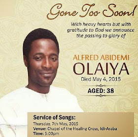 Image result for moji olaiya younger brother, Abidemi Olaiya, passed on on May 4, 2015.