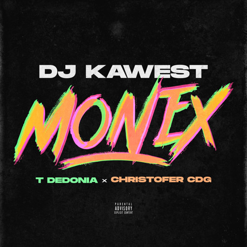 DJ Kawest x T Dedonia x Christopher CDG – Mon ex [Exclusivo 2023] (Download Mp3) 