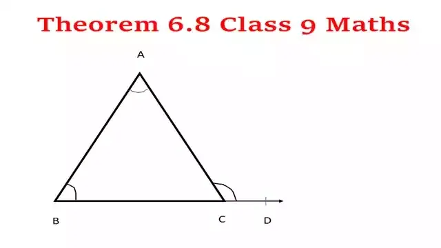 Theorem 6.8 Class 9 Maths Explanation with Proof