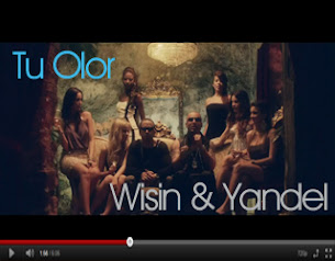 Video 'Tu Olor' Wisin & Yandel