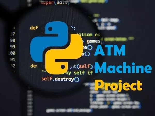 ATM Machine Project using Python