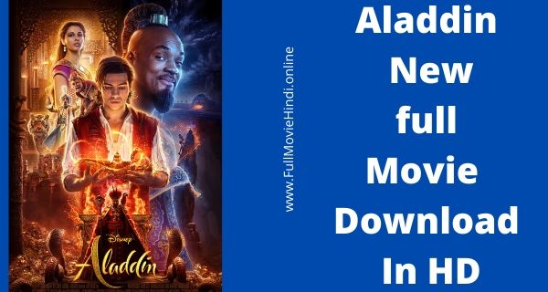 Aladdin Full Movie Download In Hindi HD 720p  