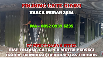 GAMBAR, FOLDING GATE, CIAWI, HARGA, FOLDING GATE, PER METER, TERBARU, 2024