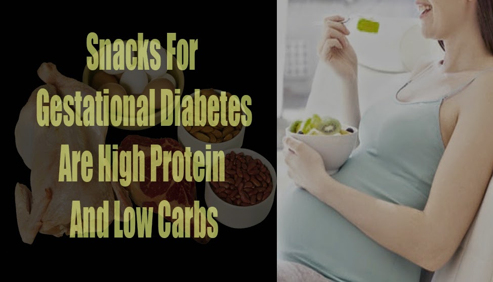 Snacks For Gestational Diabetes