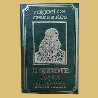 D. Quixote de La Mancha de Miguel de Cervantes