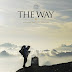 Today's Viewing: The Way