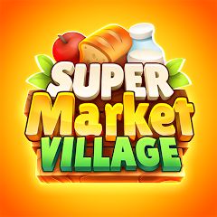 Supermarket Village—Farm Town MOD APK v1.0.4 [MOD MENU | Unlimited Gem]