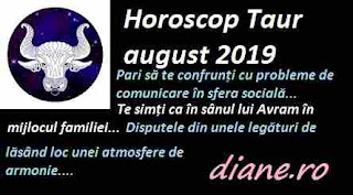 Horoscop august 2019 Taur 