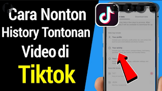 Cara menemukan video tiktok yang baru saja ditonton di platform