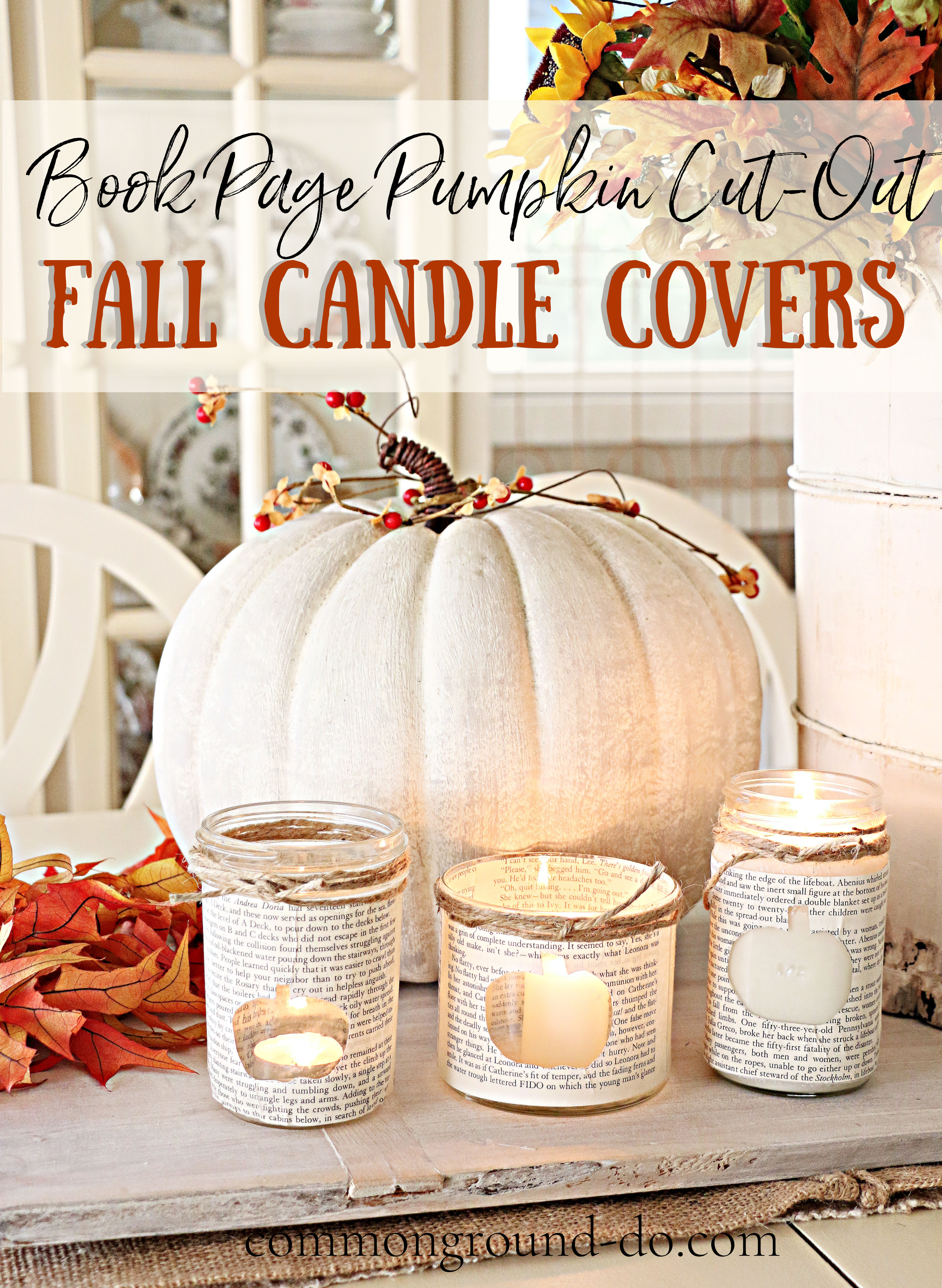 common ground : Book Page Pumpkin Candle Covers