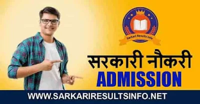Sarkari Results Latest Admission Updates