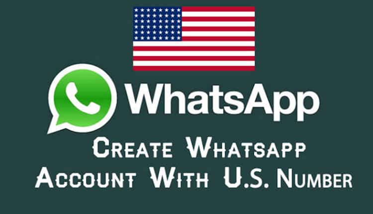 How Do I Get a Us Number That I Can Use on Whatsapp Permanently?