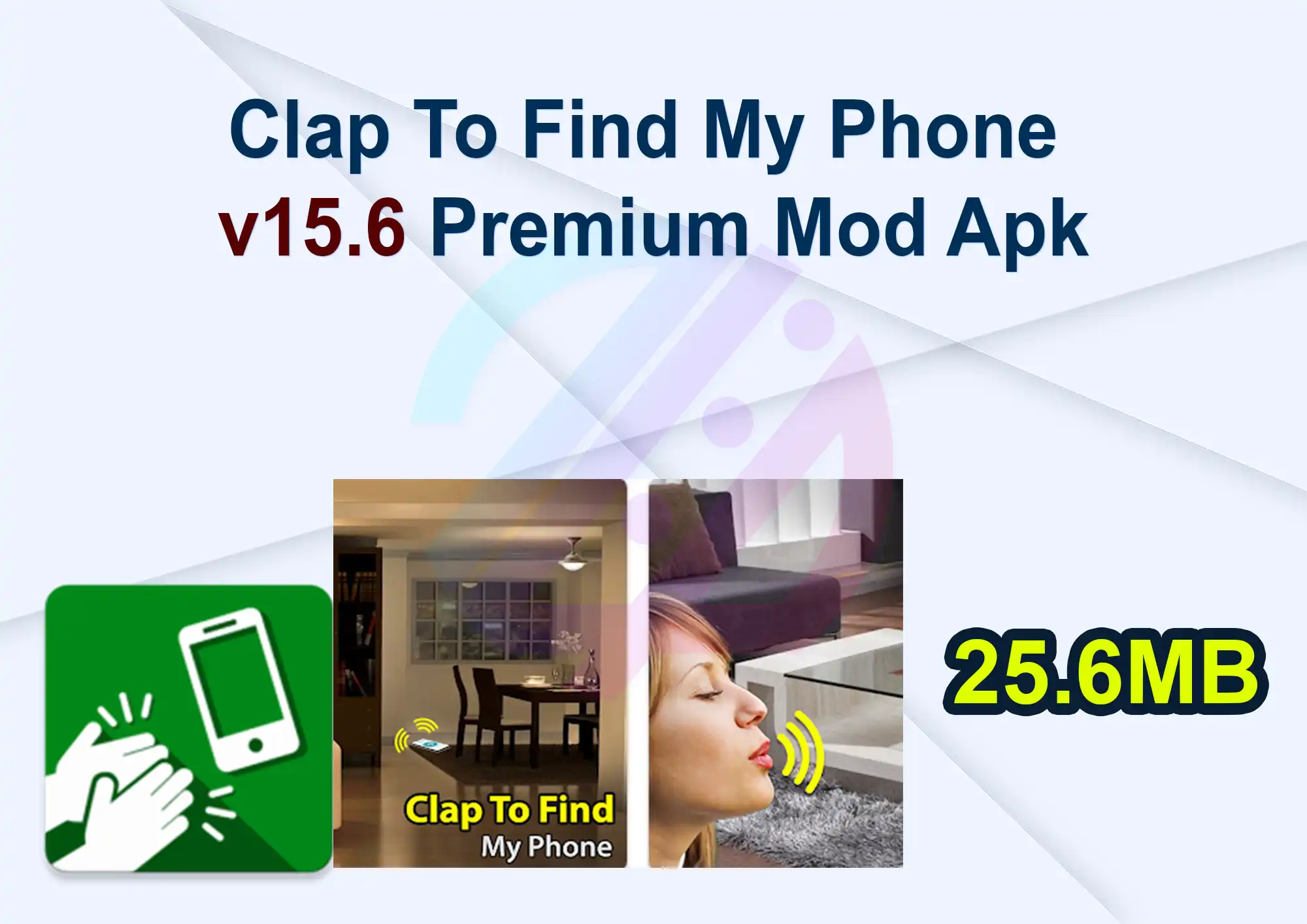 Clap To Find My Phone v15.6 Premium Mod Apk