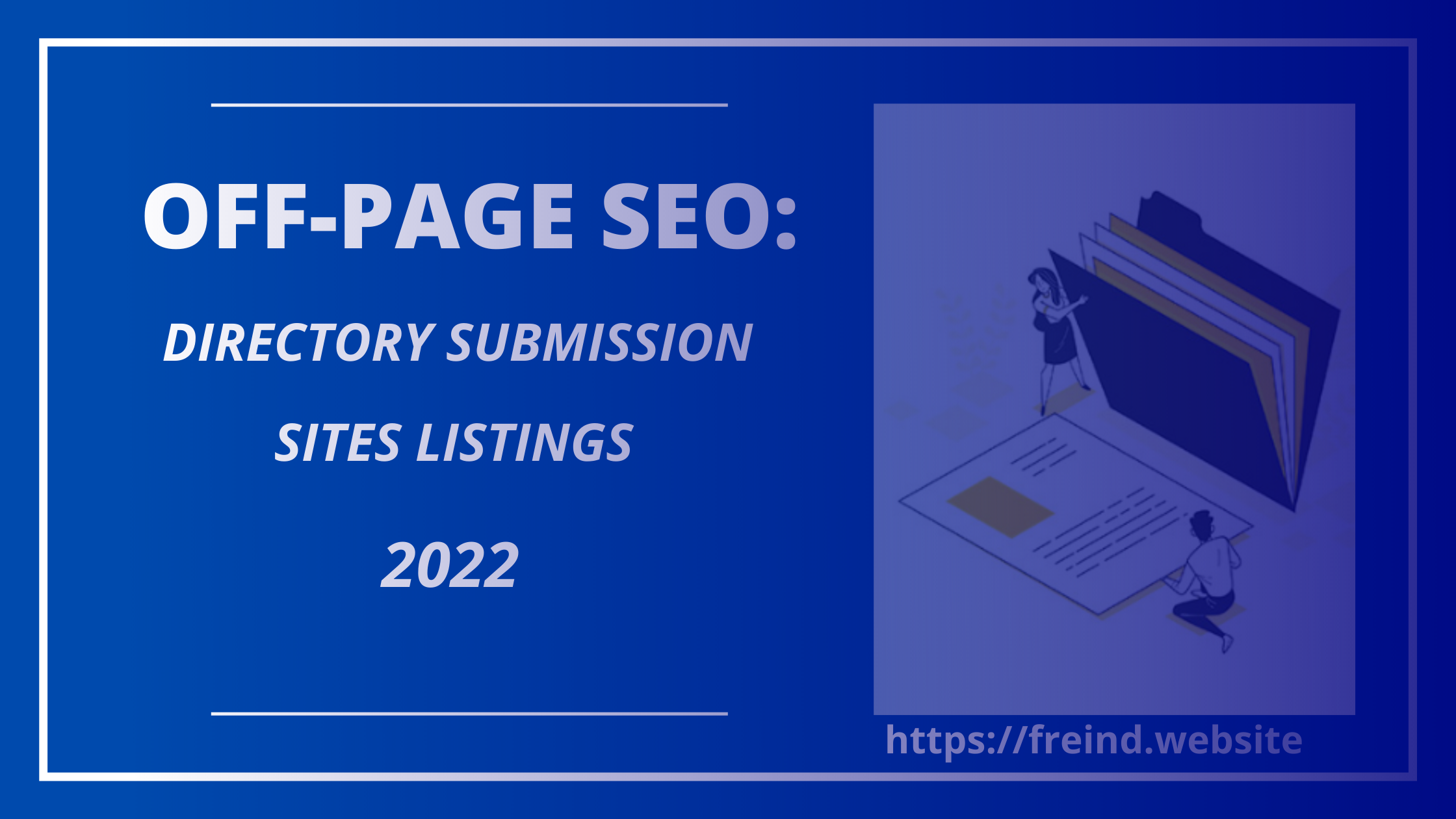 OFF-PAGE SEO: web directory submission 2022/2023