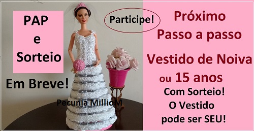 Próximo Passo a Passo e Sorteio de Um vestido de Noiva Para Barbie