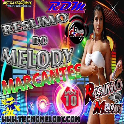 Cd Resumo do Melody vol.10 ( Melody Marcante )