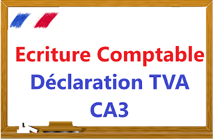 Comptabilisation Déclaration TVA